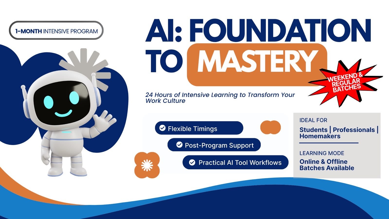 AI: Foundation to Mastery — 1 month intensive program, weekend and regular batches